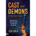 Cast Out Demons and Slay Your Giants: Disarm and Defeat the Demonic Powers That Hinder Your Breakthrough