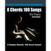 8 Chords 100 Songs Praise and Worship Songbook for Piano: 8 Simple Chords, 100 Great Songs - Third Edition