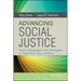 Advancing Social Justice: Tools, Pedagogies, and Strategies to Transform Your Campus