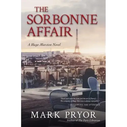 The Sorbonne Affair: A Hugo Marston Novel