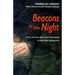 Beacons in the Night: With the OSS and Titoâ (Tm)S Partisans in Wartime Yugoslavia
