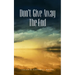 Don't Give Away The End