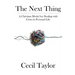 The Next Thing: A Christian Model for Dealing with Crisis in Personal Life