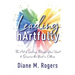 Leading hArtfully: The Art of Leading Through Your Heart to Discover the Best in Others
