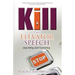 Kill the Elevator Speech: Stop Selling, Start Connecting