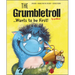 The Grumbletroll . . . Wants to Be First!
