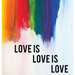 Love is Love Wedding Guest Book