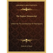 The Regius Manuscript: A Poem on the Constitutions of Freemasonry