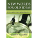 Change Management: New Words for Old Ideas