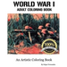 World War I - Adult Coloring Book: Real Life Images