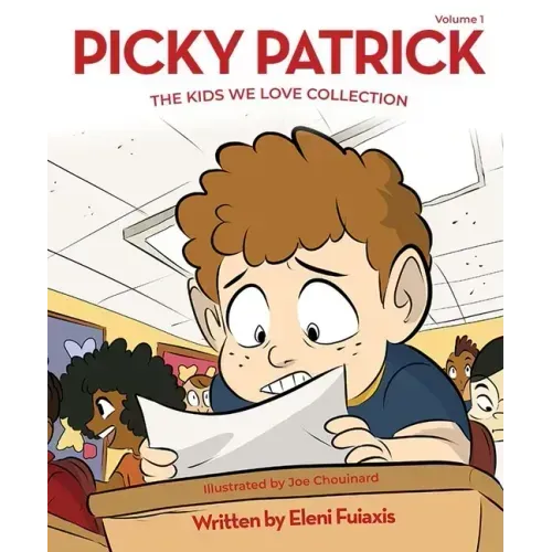 Picky Patrick: The Kids We Love Collection
