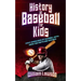 history of baseball for kids