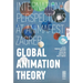 Global Animation Theory: International Perspectives at Animafest Zagreb