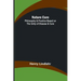Nature Cure: Philosophy & Practice Based on the Unity of Disease & Cure
