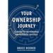 Your Ownership Journey: 12 Secrets For Personal And Business Success