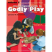 The Complete Guide to Godly Play, Volume 7: 16 Enrichment Presentations
