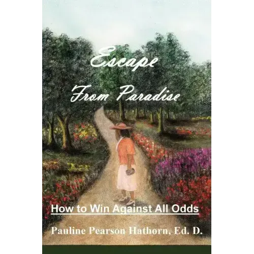 Escape from Paradise
