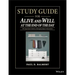 Study Guide for Alive and Well at the End of the Day: The Supervisor�s Guide to Managing Safety in Operations