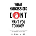 What Narcissists DON'T Want People to Know: The Secrets of Understanding Narcissism and the Mindset of Toxic People