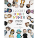 Crochet Iconic Women: Amigurumi Patterns for 15 Women Who Changed the World