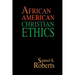 African American Christian Ethics