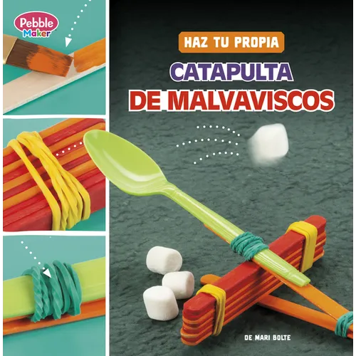 Haz Tu Propia Catapulta de Malvaviscos