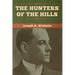 The Hunters of the Hills