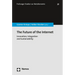 The Future of the Internet: Innovation, Integration and Sustainability