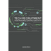 Tech Recruitment: your personal survival guide in IT