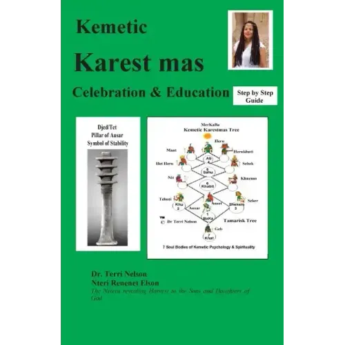 Kemetic Karest mas Celebration & Education: Step by Step Guide
