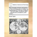 New Principles of Linear Perspective: Or the Art of Designing on a Plane, the Representations of All Sorts of Objects, ... the Third Edition. by Brook