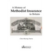 A History of Methodist Insurance in Britain