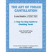 Art of Torah Cantillation, Vol. 1: A Step-By-Step Guide to Chanting Torah