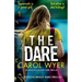 The Dare: An absolutely gripping crime thriller