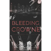 Bleeding Crowne: Ravenwood Elites Book 2