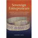 Sovereign Entrepreneurs: Cherokee Small-Business Owners and the Making of Economic Sovereignty