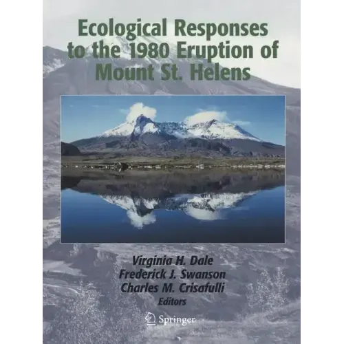 Ecological Responses to the 1980 Eruption of Mount St. Helens