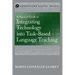 A Practical Guide to Integrating Technology into Task-Based Language Teaching