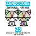Zendoodle: Zentangle For Kids