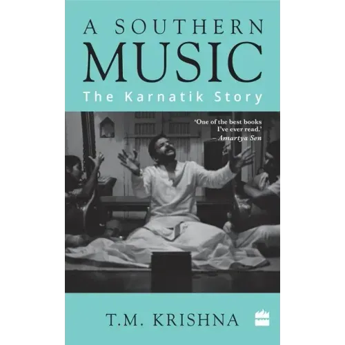 A Southern Music: The Karnatik Story