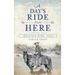 A Day's Ride from Here Volume 1: Mountain Home, Texas