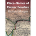 Place-Names of Carmarthenshire