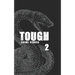 Tough 2: Crime Stories