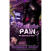 The Pleasure Of Pain 5
