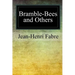 Bramble-Bees and Others