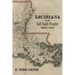 Louisiana and the Gulf South Frontier, 1500-1821