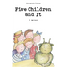 Five Children and It