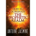 How To Dominate The Prophetic Realm: Important Keays to Unlock the Prophetic