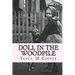 Doll in the Woodpile: A Home Child's Journey From England to Canada in 1908