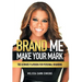 Brand Me: Make Your Mark